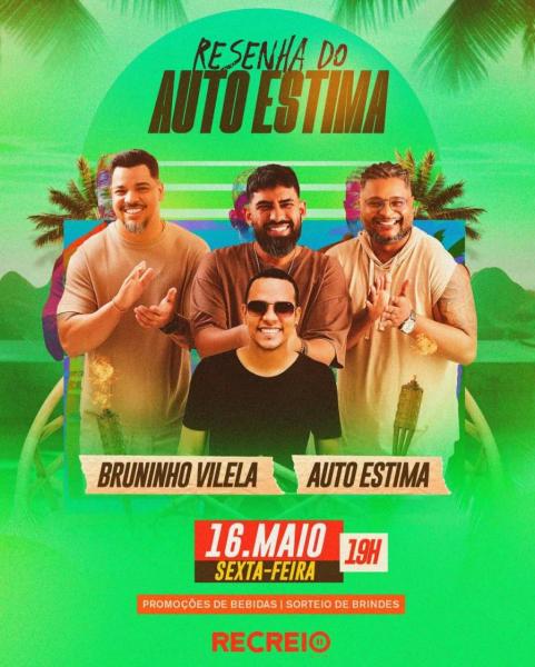Bruninho Vilela e Auto Estima