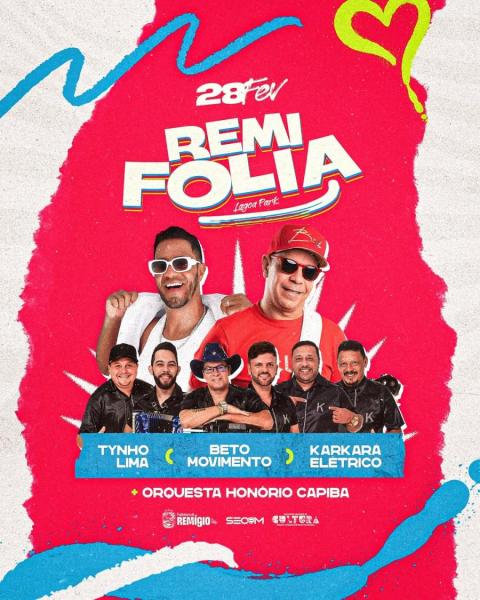 Beto Moviemento, Tynho Lima e Karkara El[etrico - Remi Folia 2025