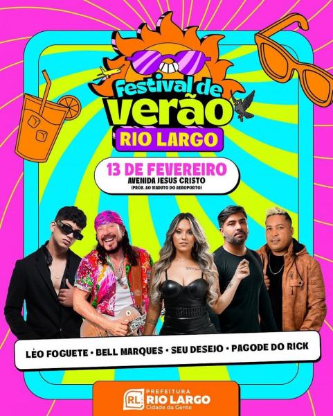 Léo Foguete, Bell Marques, Seu Desejo e Pagode do Rick - Festival de Verão Rio Largo 2025