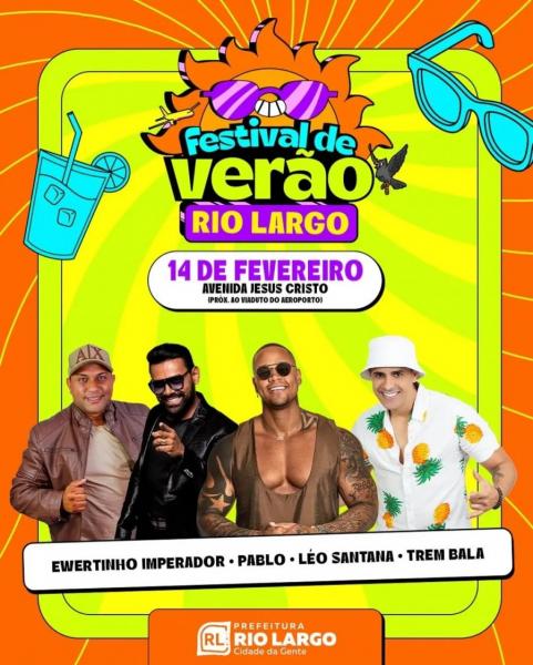 Ewertinho Imperador, Pablo, Léo Santana e Trem Bala - Festival de Verão Rio Largo 2025
