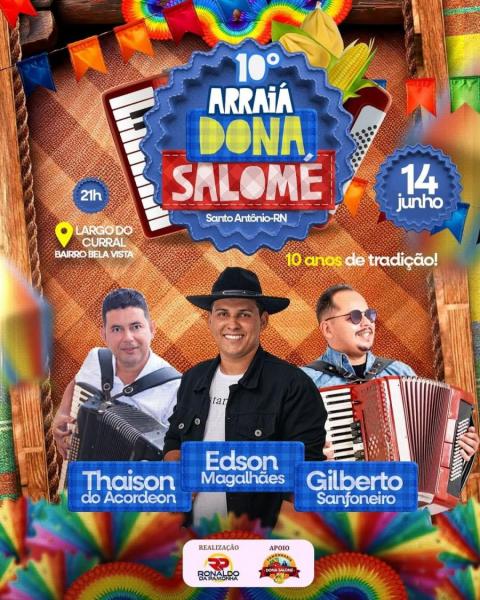 Edson Magalhães, Thaison do Acordeon e Gilberto Sanfoneiro - 10º Arraiá Dona Salomé