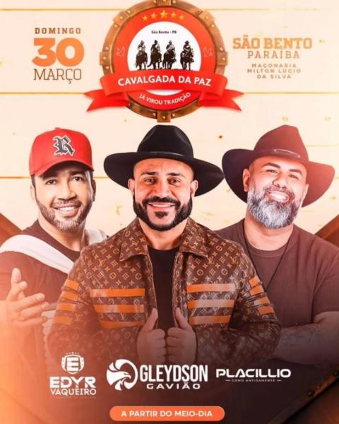 Gleydson Gavião, Edyr Vaqueiro e Placillio - Cavalgada da Paz 2025