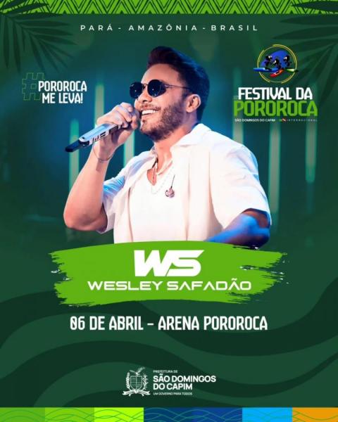 Wesley Safadão - Festival da Pororoca