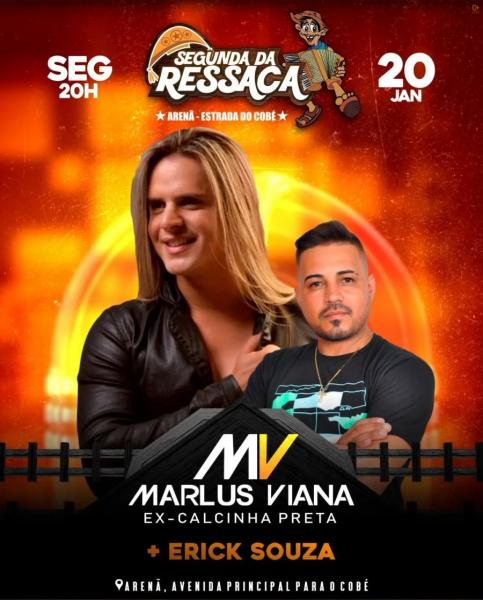 Marlus Vianna e Erick Souza - Segunda da Ressaca