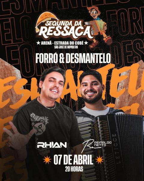 Rhian e Reinaldo Netto - Forró & Desmantelo
