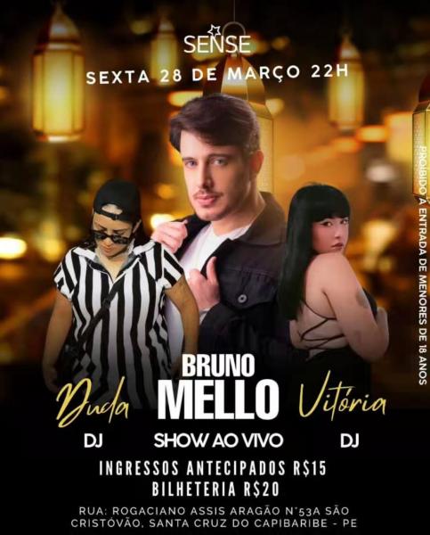 Bruno Mello, Vitória Dj e Duda Dj