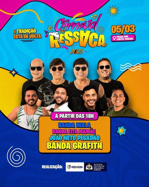 Banda Inala, Banda Eita Mamãe, João Neto Pegadão e Banda Grafith - Carnaval da Ressaca 2025