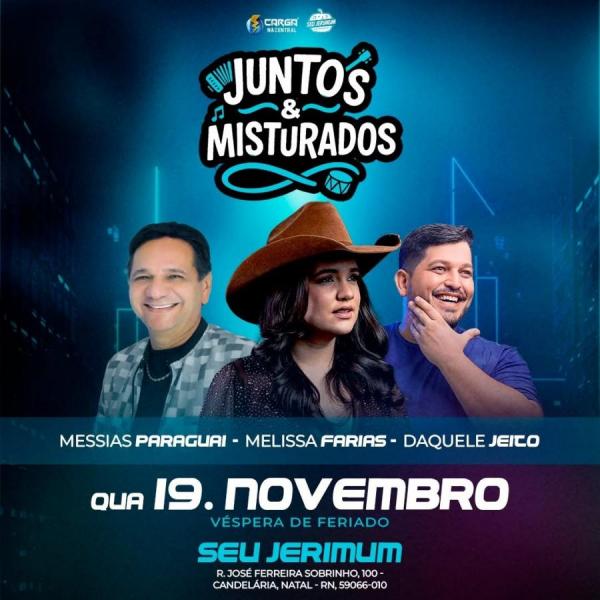 Messias Paraguai, Melisa Farias e Daquele Jeito - Juntos & Misturados