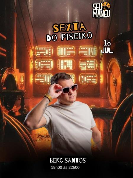 Berg Santos - Sexta do Piseiro