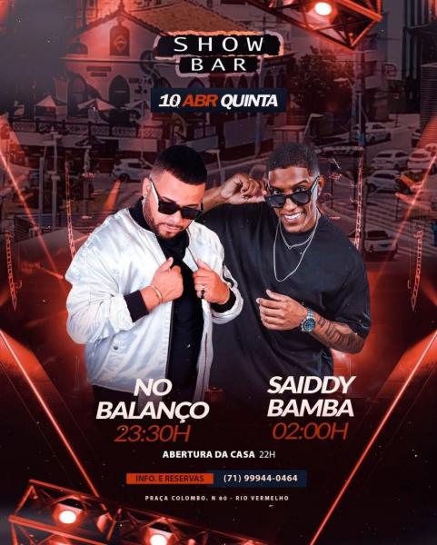 No Balanço e Saiddy Bamba