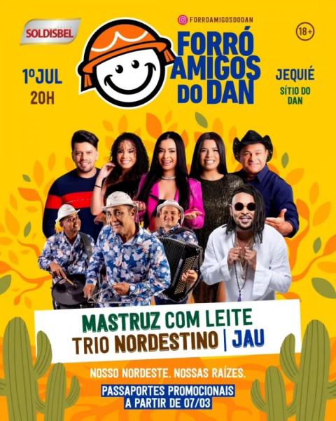 Mastruz com Leite, Trio Nordestino e Jau - Forró Amigos do Dan 2025
