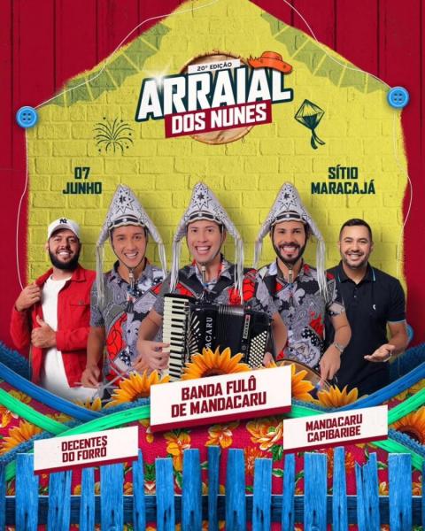 Banda Fulô de Mandacaru, Decentes do Forró e Mandacaru Capibaribe - 20º Arraial dos Nunes 2025
