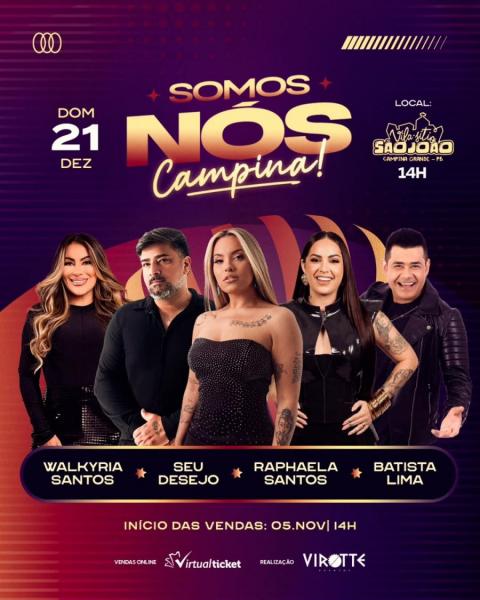 Seu Desejo, Walkyria Santos, Raphaela Santos e Batista Lima - Somos Nós Campina