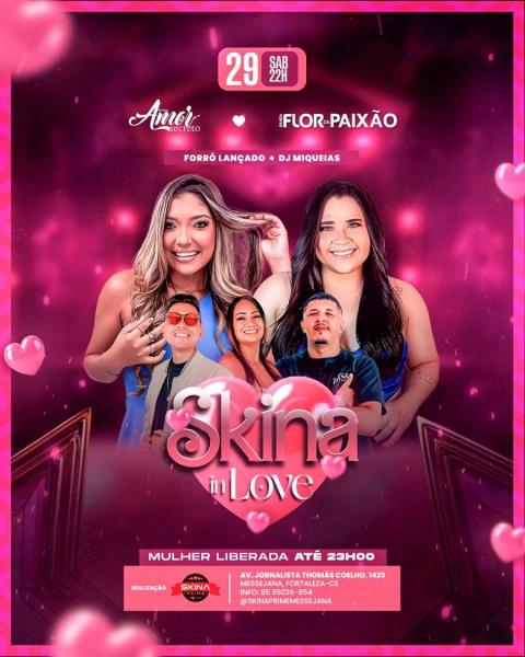Forró Lançado, Amor Secreto e Flor da Paixão - Skina in Love