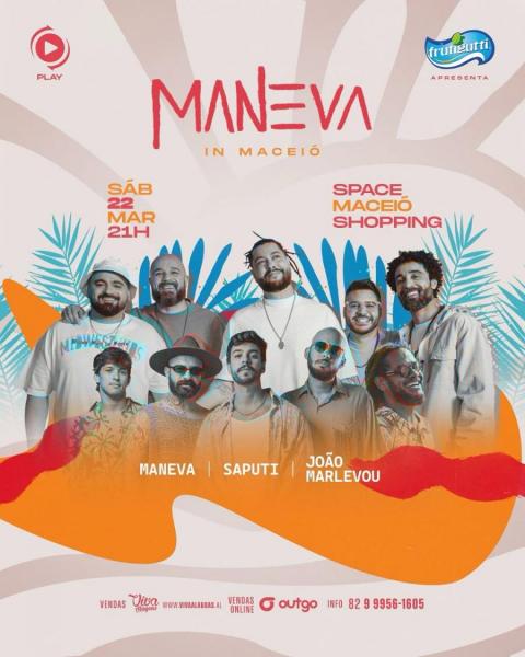 Maneva, Saputi e João Marlevou - Maneva in Maceió