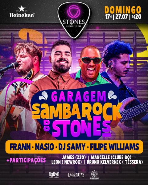 Frann, Nasio, Dj Samy e Filipe Williams - Garagem Sambarock do Stones