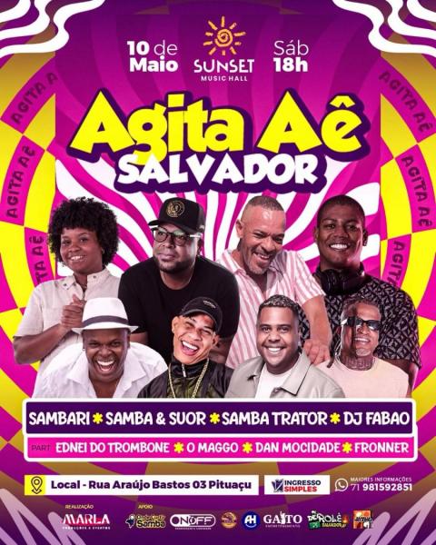 Sambari, Samba & Suor, Samba Trator, Dj Fabão, Ednei do Trombone, O Maggo, Dan Mocidade e Fronner - Agita Aê Salvador