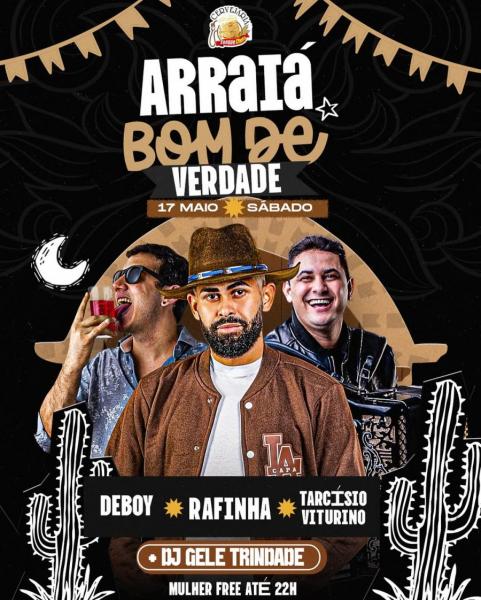 Rafinha, Deboy e Tarcísio Viturino - Arraiá Bom de Verdade