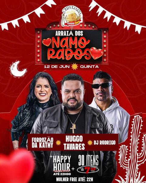 Forrozão da Kathy, Huggo Tavares e Dj Rodrigo - Arraiá dos Namorados
