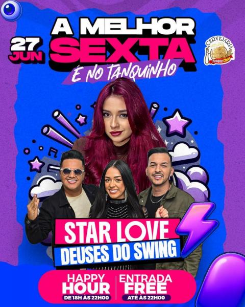 Star Love e Deuses do Swing