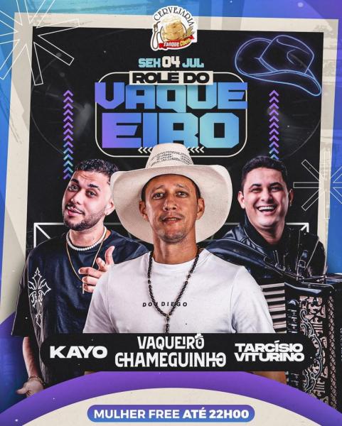 Kayo, Vaqueiro Chameguinho e Tarcísio Viturino