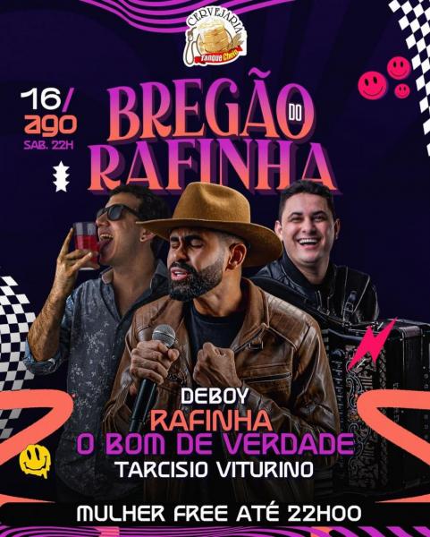 Rafinha O Bom de Verdade, Deboy e Tarcísio Viturino - Bregão do Rafinha