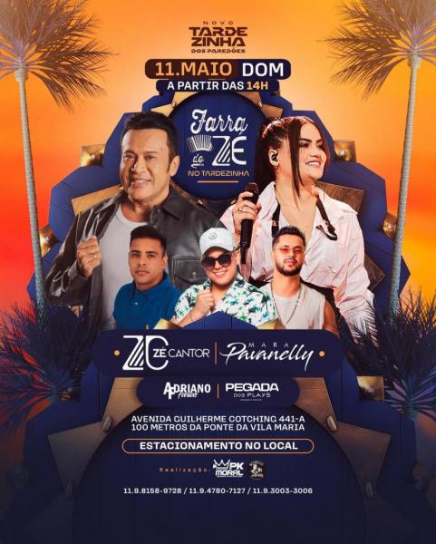 Zé Cantor, Mara Pavanelly, Adriano e Pegada dos Plays - Farra do Zé