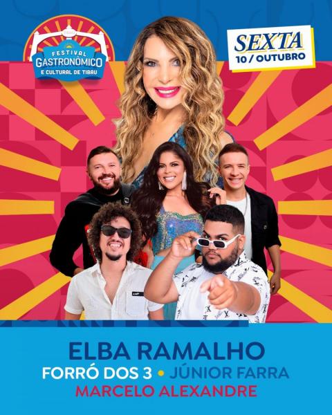Elba Ramalho, Forró dos 3, Júnior Farra e Marcelo Alexandre - Festival Gastronômico de Tibau 2025