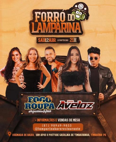 Fogo na Roupa e Banda Aveloz - Forró do Lamparina