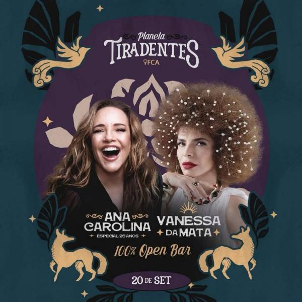 Ana Carolina e Vanessa da Mata - Planeta Tiradentes