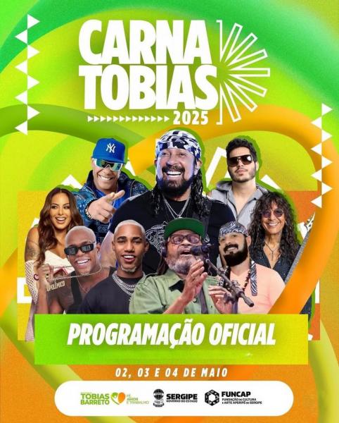 Alinne Rosa, Tomate, O Kanalha, Luiz Caldas, Nairê, Anderson Garotinho e Gabriel Fidelis - Carna Tobias 2025