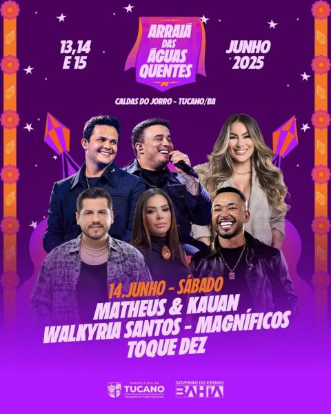 Matheus & Kauan, Walkyria Santos, Magníficos e Toque Dez - Arraiá das Águas Quentes 2025