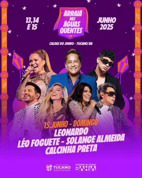 Leonardo, Léo Foguete, Solange Almeida e Calcinha Preta - Arraiá das Águas Quentes 2025