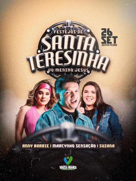 Marcynho Sensação, Anny Barbie e Suzana - Festejos de Santa Teresinha