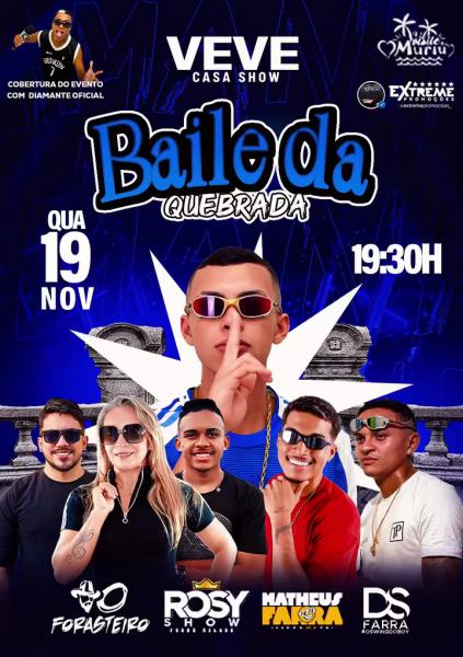 Rosy Show, Matheus Farra, DS Farra e O Forasteiro - Baile da Quebrada