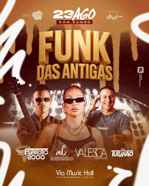 Valesca Popozuda, Furacão 2000, Dj Tubarão e Mc Andinho - Funk das Antigas