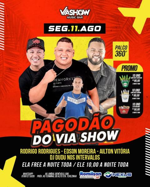 Rodrigo Rodrigues, Edson Moeirea, Ailton Vitória e Dj Dudu - Pagodão do Via Show