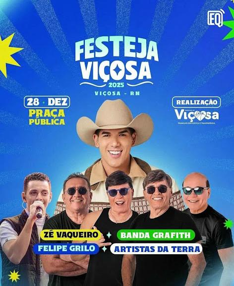 Zé Vaqueiro, Felipe Grilo e Banda Gratifh - Festeja Viçosa 2025