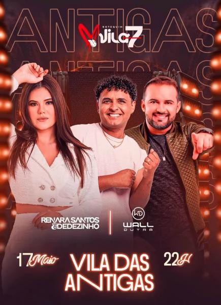Wall Dutra e Renara Santos & Dedezinho - Vila das Antigas