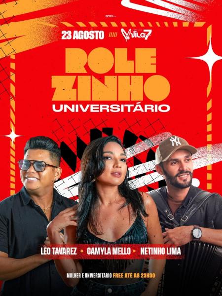Camyla Mello, Léo Tavarez e Netinho Lima - Rolezinho Universitário