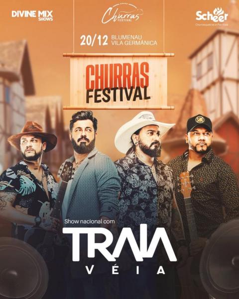 Traia Véia - Churras Festival
