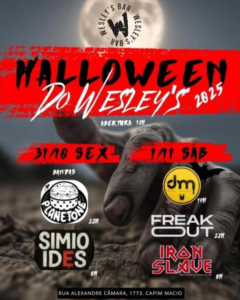 Freak Out e Iron Slave - Halloween do Wesley´s 2025