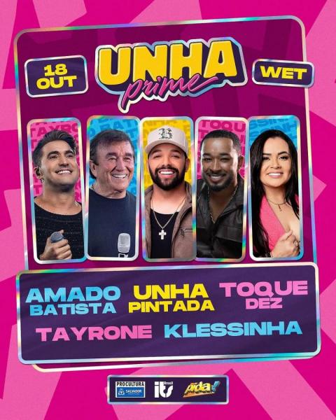 Amado Batista, Unha Pintada, Toque Dez, Tayrone e Klessinha - Unha Prime 2025
