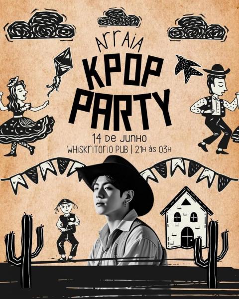 Arraiá Kpop Party