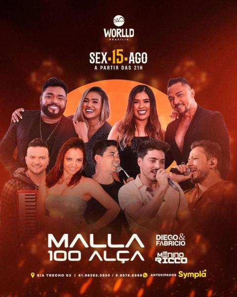 Malla 100 Alça, Diego & Fabrício e Menino Ricco