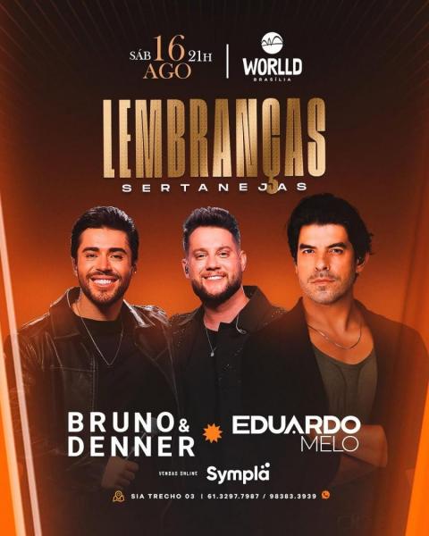 Bruno & Denner e Eduardo Melo - Lembranças Sertanejas