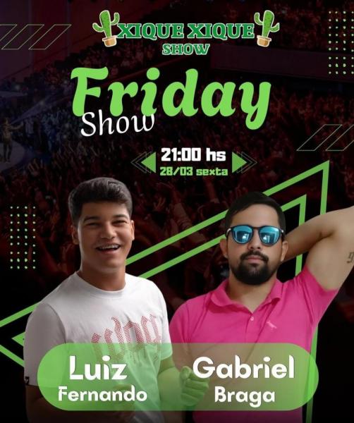 Luiz Fernando e Gabriel Braga - Friday Show