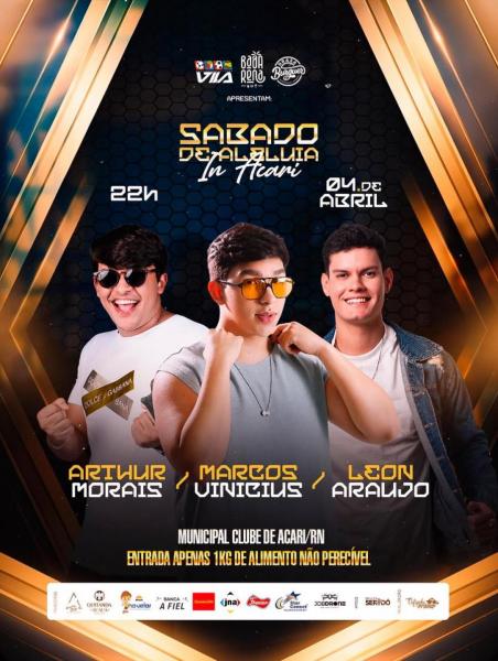 Marcus Vinícius, Arthur Morais e Leon Araújo