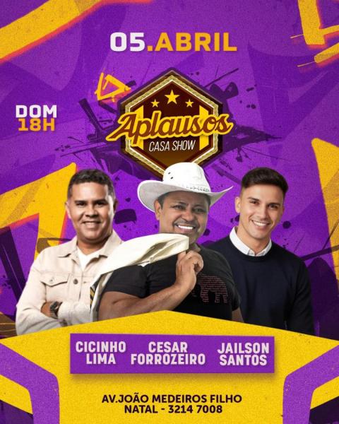 Cicinho Lima, Cesar Forrozeiro e Jailson Santos