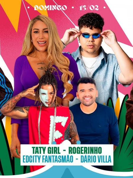 Taty Girl, Rogerinho, Edcity Fantasmão e Dário Villa